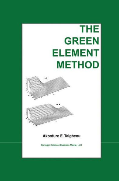 The Green Element Method / Edition 1