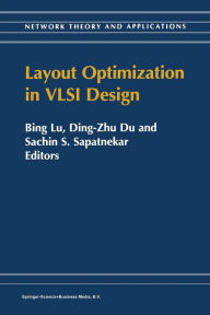 Title: Layout Optimization in VLSI Design / Edition 1, Author: Bing Lu