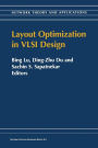 Layout Optimization in VLSI Design / Edition 1