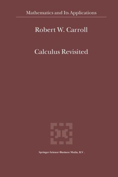 Calculus Revisited / Edition 1