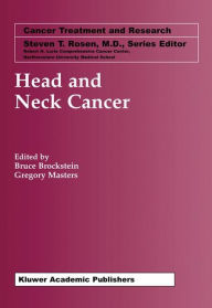 Title: Head and Neck Cancer / Edition 1, Author: Bruce Brockstein