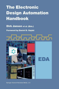 Title: The Electronic Design Automation Handbook / Edition 1, Author: Dirk Jansen