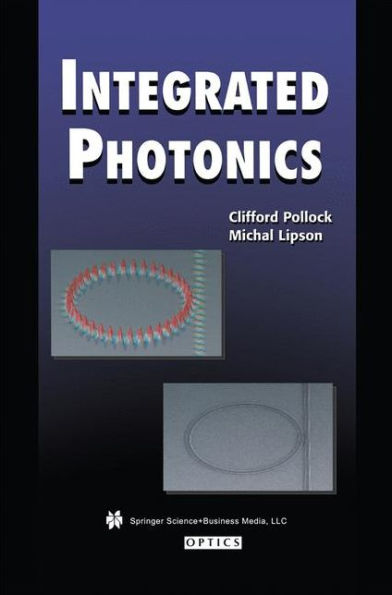 Integrated Photonics / Edition 1