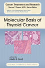 Molecular Basis of Thyroid Cancer / Edition 1