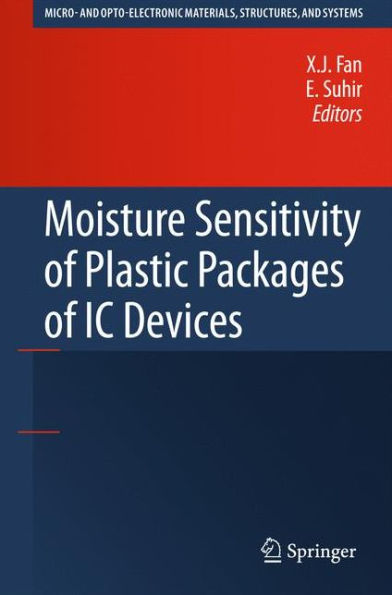 Moisture Sensitivity of Plastic Packages of IC Devices / Edition 1