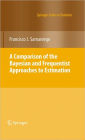 A Comparison of the Bayesian and Frequentist Approaches to Estimation