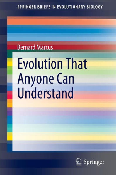 Evolution That Anyone Can Understand / Edition 1