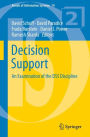 Decision Support: An Examination of the DSS Discipline / Edition 1