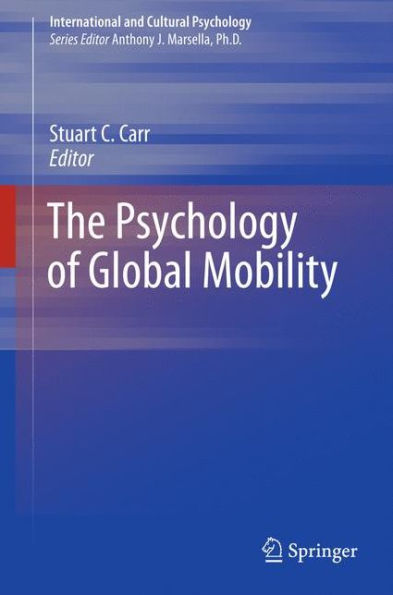 The Psychology of Global Mobility / Edition 1