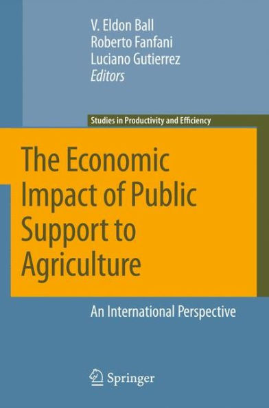 The Economic Impact of Public Support to Agriculture: An International Perspective