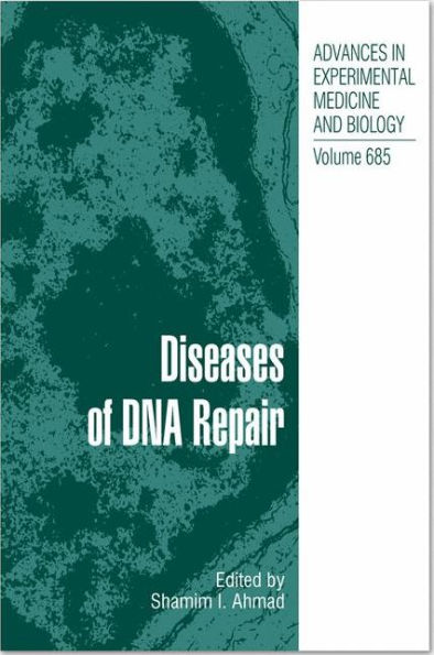 Diseases of DNA Repair / Edition 1