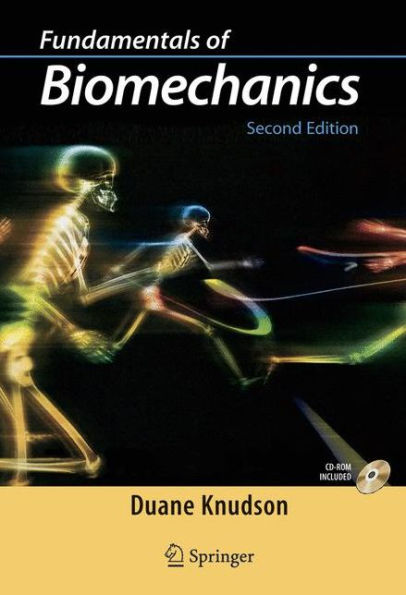 Fundamentals of Biomechanics / Edition 2