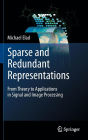 Sparse and Redundant Representations: From Theory to Applications in Signal and Image Processing