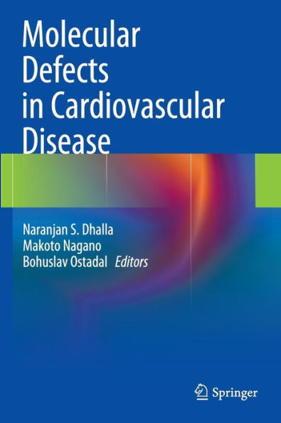Molecular Defects in Cardiovascular Disease / Edition 1