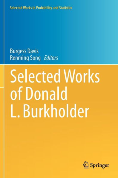 Selected Works of Donald L. Burkholder / Edition 1