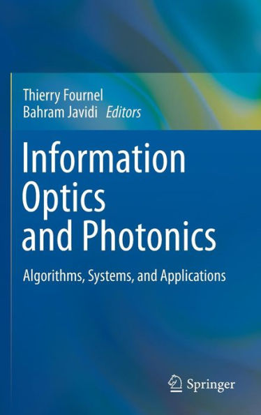 Information Optics and Photonics: Algorithms, Systems