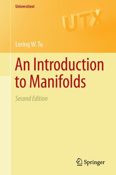 An Introduction to Manifolds / Edition 2