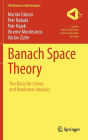 Banach Space Theory: The Basis for Linear and Nonlinear Analysis
