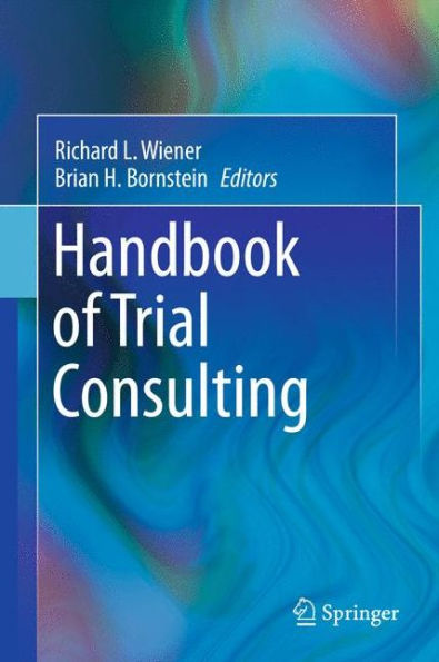 Handbook of Trial Consulting / Edition 1