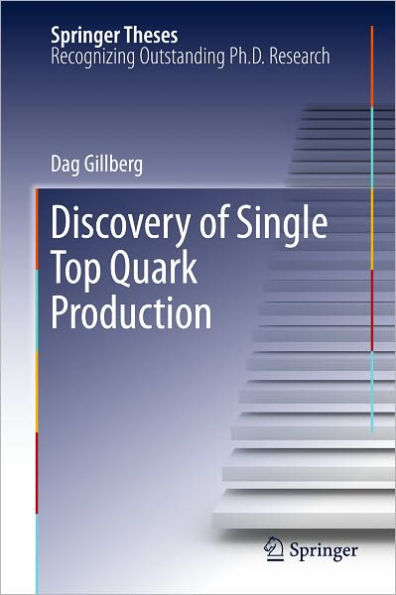 Discovery of Single Top Quark Production / Edition 1