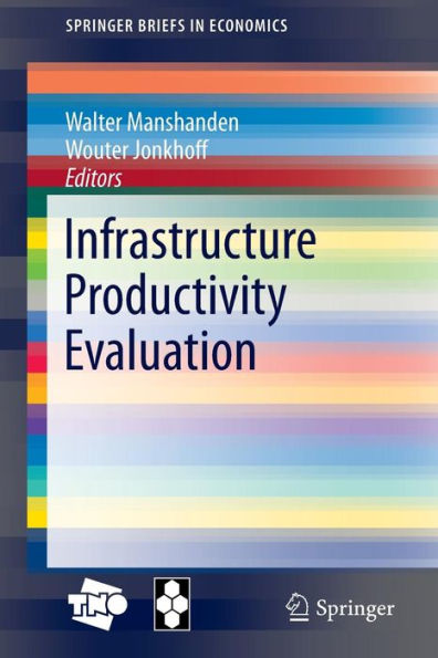 Infrastructure Productivity Evaluation / Edition 1