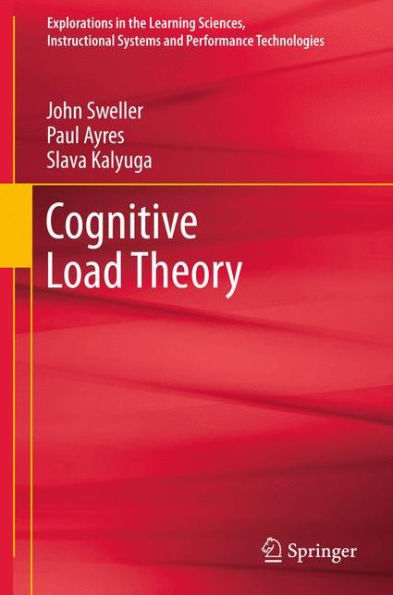 Cognitive Load Theory / Edition 1