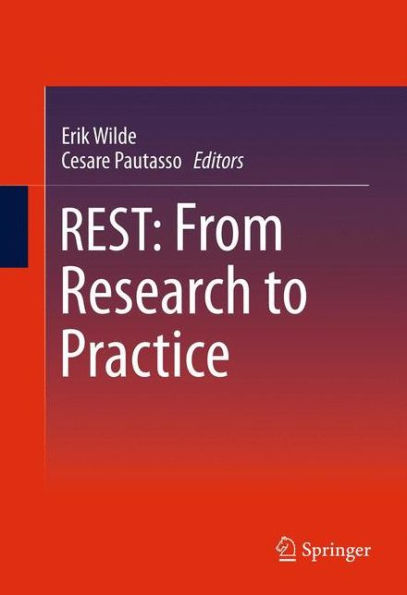 REST: From Research to Practice / Edition 1