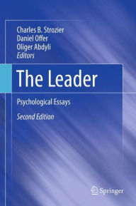 Title: The Leader: Psychological Essays, Author: Charles B. Strozier