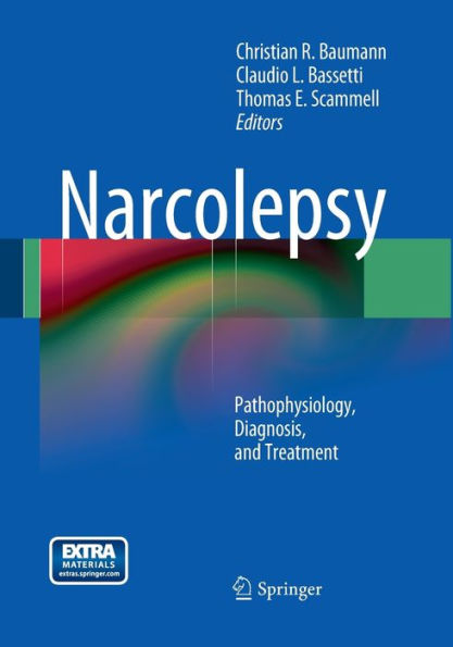 Narcolepsy: Pathophysiology, Diagnosis, and Treatment / Edition 1