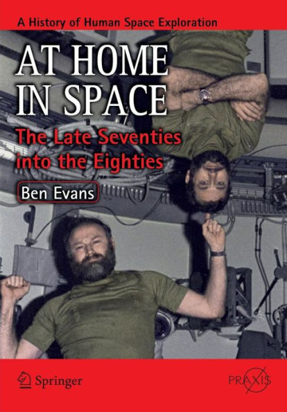 At Home in Space: The Late Seventies into the Eighties / Edition 1