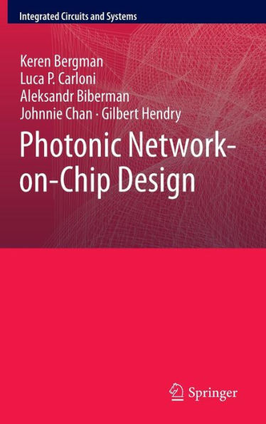 Photonic Network-on-Chip Design / Edition 1