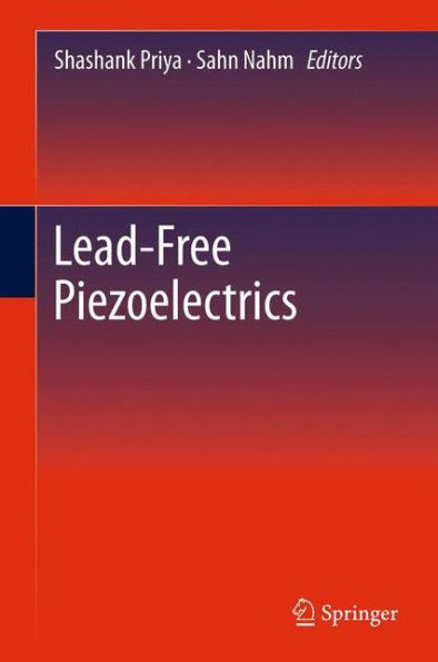 Lead-Free Piezoelectrics / Edition 1