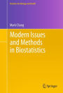 Modern Issues and Methods in Biostatistics