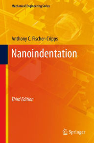 Title: Nanoindentation, Author: Anthony C. Fischer-Cripps