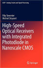 High-Speed Optical Receivers with Integrated Photodiode in Nanoscale CMOS