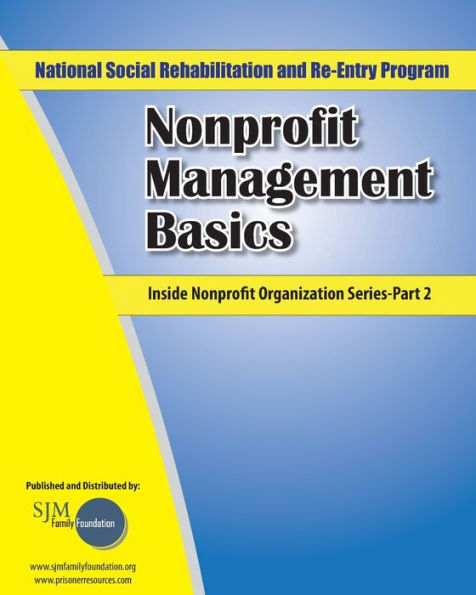 Nonprofit Management Basics: National Social Rehabilitation and Re-Entry Program