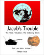 Jacob's Trouble: The Gathering Storm