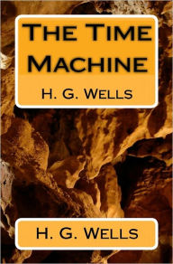 Title: The Time Machine: H. G. Wells, Author: H. G. Wells