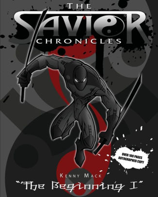 The Savior Chronicles (The Beginning)