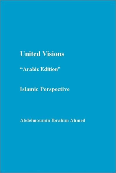 United Visions Arabic Edition: Islamic Perspective