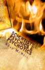 Scientists, Psychics & Psychotics: A Collection of Short Stories