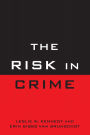 The Risk in Crime