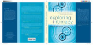 Title: Exploring Intimacy: Cultivating Healthy Relationships through Insight and Intuition, Author: Suzann Panek Robins