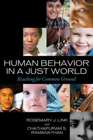 Title: Human Behavior in a Just World: Reaching for Common Ground, Author: Rosemary J. Link