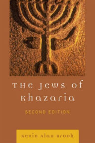 Title: The Jews of Khazaria, Author: Kevin Alan Brook