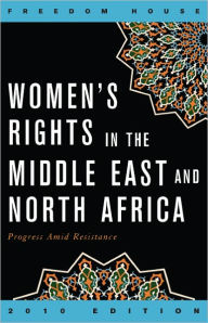Title: Women's Rights in the Middle East and North Africa: Progress Amid Resistance, Author: Sanja Kelly