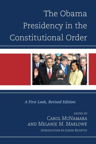 the Obama Presidency Constitutional Order: A First Look