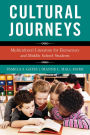 Cultural Journeys: Multicultural Literature for Elementary and Middle School Students