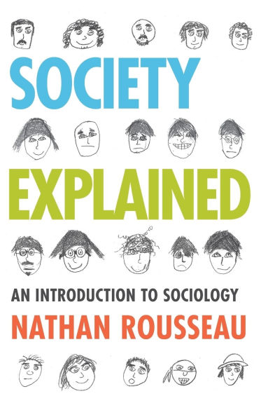Society Explained: An Introduction to Sociology