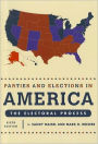 Parties and Elections in America: The Electoral Process / Edition 6